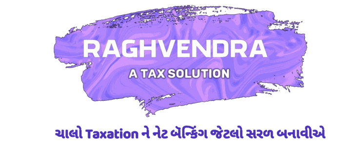 Raghvendra A Tax Solution
